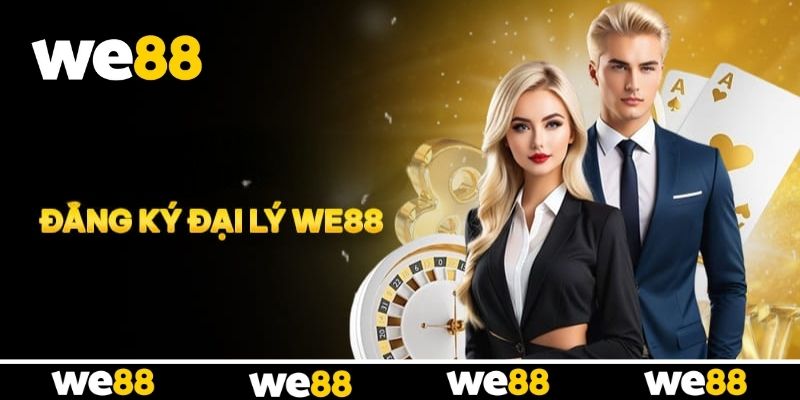 Tìm hiểu mô hình hợp tác đại lý tại WE88