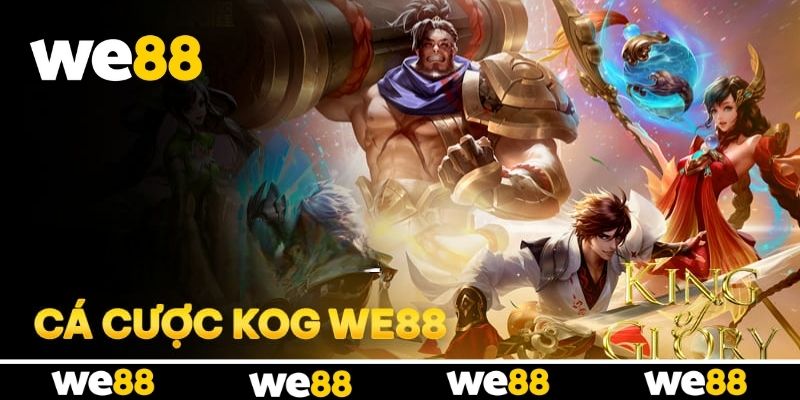 Top các loại kèo KOG cực thơm tại WE88