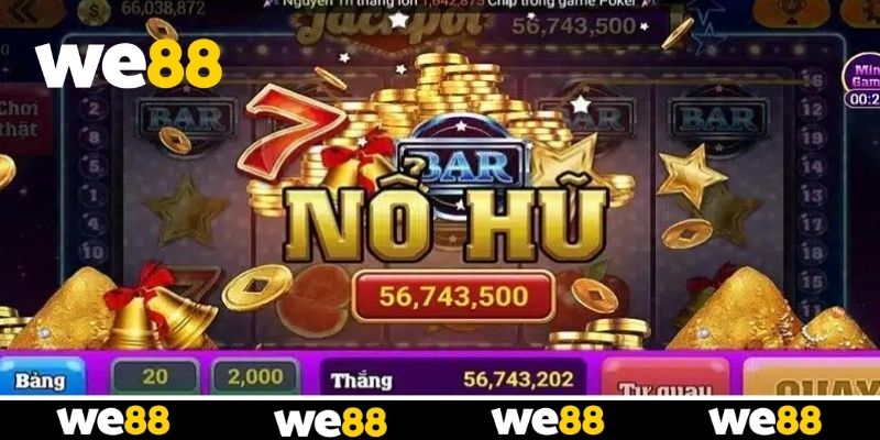 2 siêu phẩm nổ hũ dễ trúng lớn nhất tại WE88